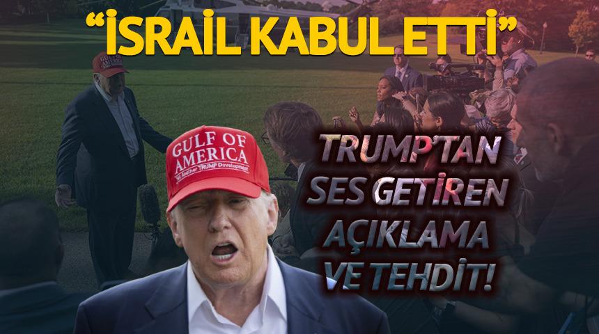ABD Başkanı Trump'tan Gazze açıklaması! 'İsrail kabul etti' diyerek duyurdu: Kabul etmezlerse...