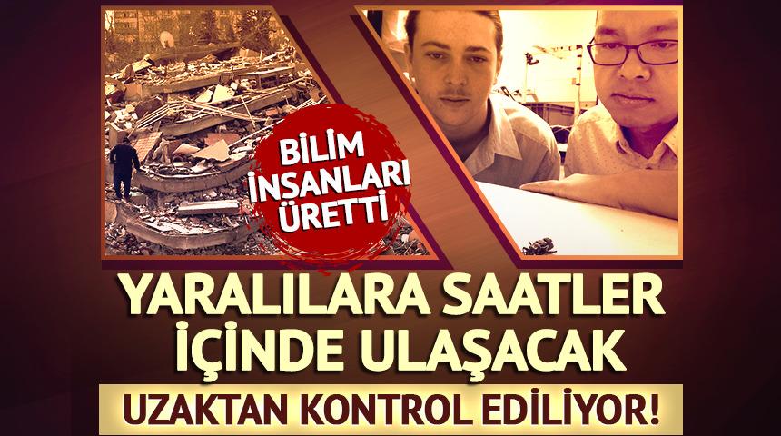 Deprem için ürettiler! Enkaz altındakileri saatler içinde kurtaracak! 