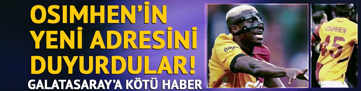 Victor Osimhen'in yeni adresini duyurdular! Galatasaray taraftarını üzen haber...