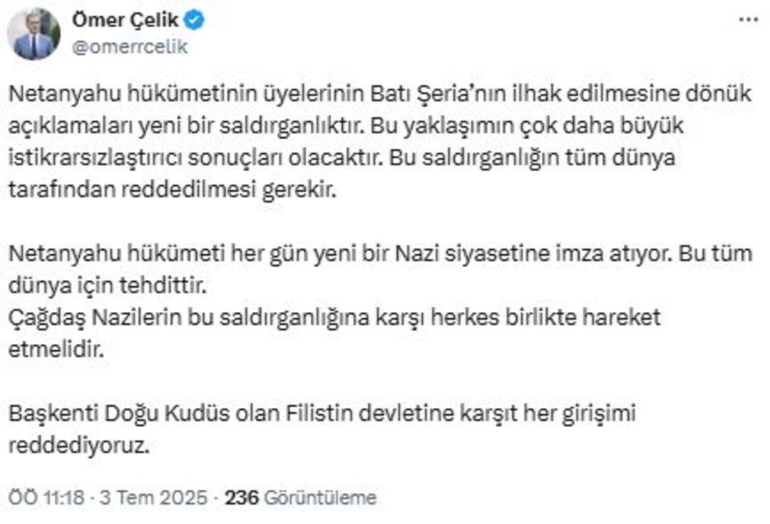 AK Parti li Çelik:  Netanyahu hükümeti her gün yeni bir Nazi siyasetine imza atıyor  1