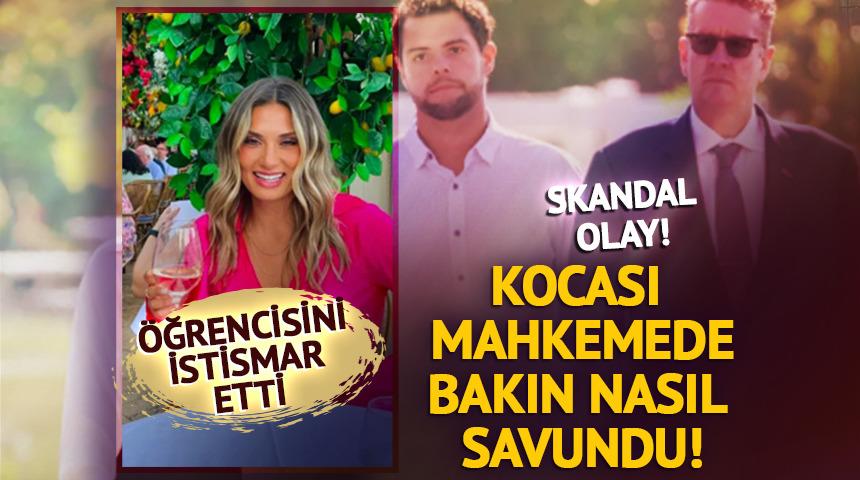 Skandal savunma! Öğrencisini defalarca istismar etti! Kocası mahkemede bakın ne dedi
