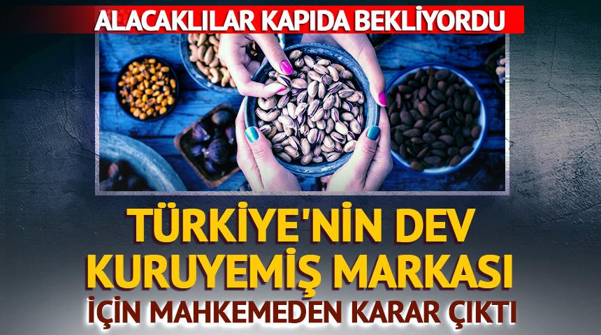 Türkiye'nin dev kuruyemiş markası iflasın eşiğinde! 
