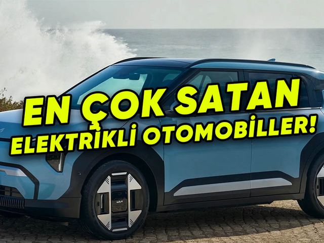 Türkiye’de en çok satılan elektrikli otomobiller