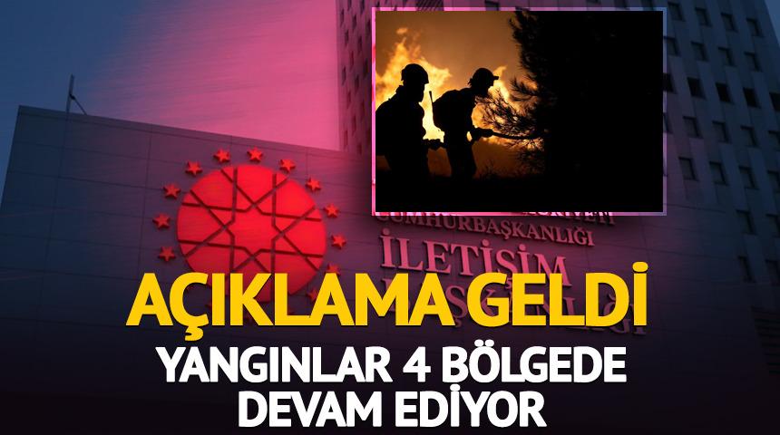 4 bölgede yangınlar devam ediyor