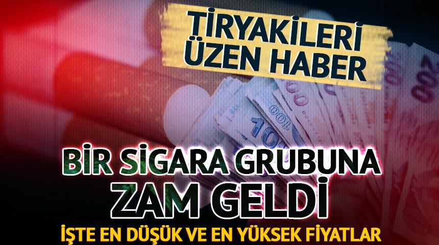 Bir sigara grubuna zam! İşte en düşük ve en yüksek fiyatlar