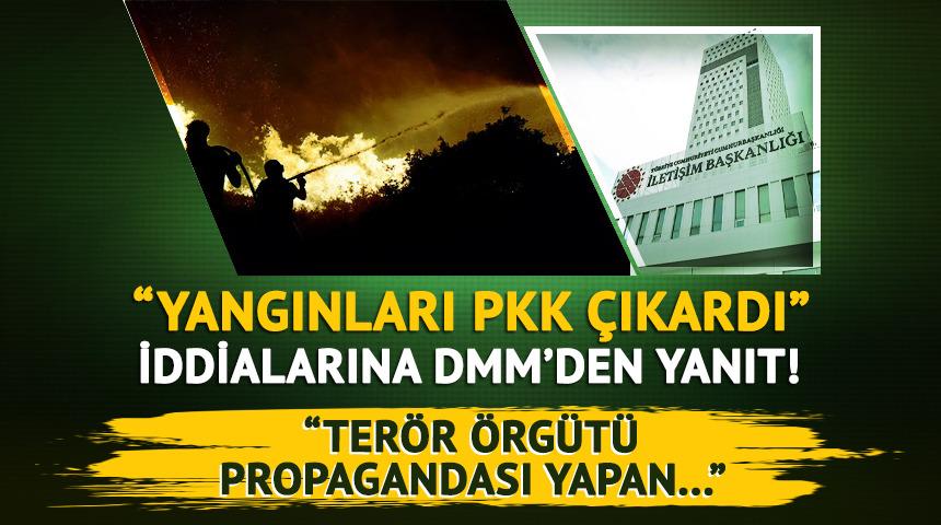 "Yangınlarda PKK'nın parmağı var" iddialarına yanıt