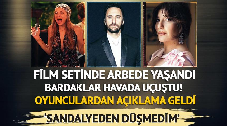 'Film setinde kriz çıktı, bardaklar havada uçuştu' denmişti! Bir açıklama daha...