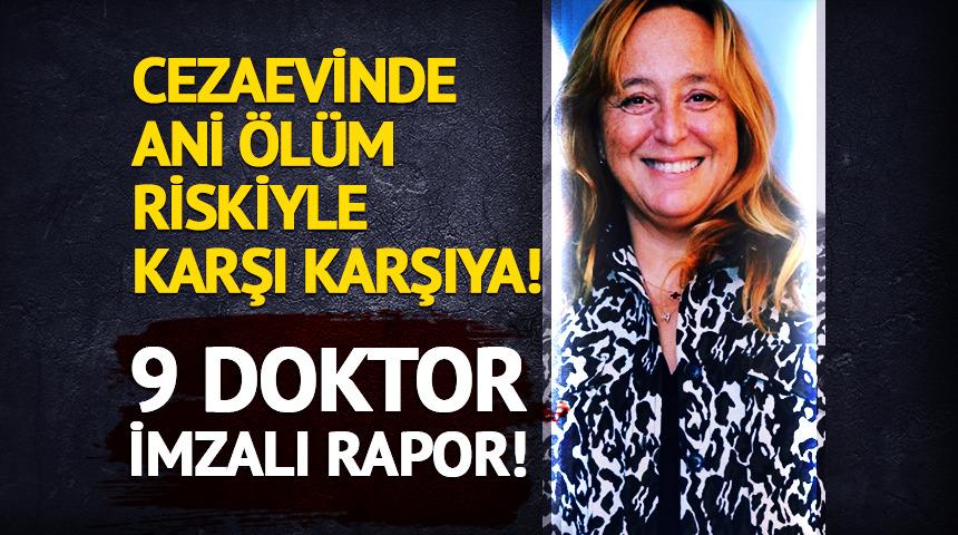 Cezaevinde ani ölüm riskiyle karşı karşıya!