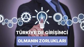 Türkiye’de girişimciliğin görünmeyen yüzü: Aile baskısı ve belirsizlikler
