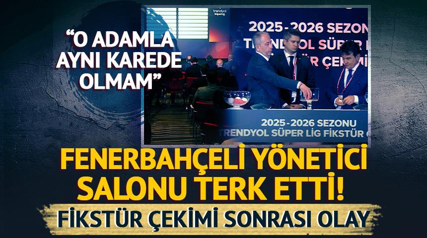 Süper Lig fikstür çekimi sonrası olay! F.Bahçeli yönetici salonu terk etti