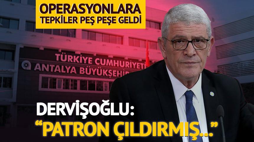 CHP'li belediyelere yönelik operasyonlara Dervişoğlu'ndan sert tepki! "Patron çıldırmış..."