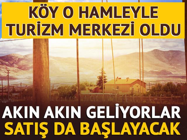 Köy o hamleyle turizm merkezi oldu! Akın akın geliyorlar, satış da başlayacak