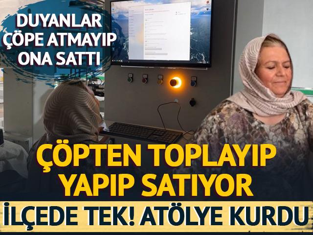 İlçede tek, atölye kurdu! Çöpten toplayıp yapıyor... Duyanlar çöpe atmayıp ona sattı