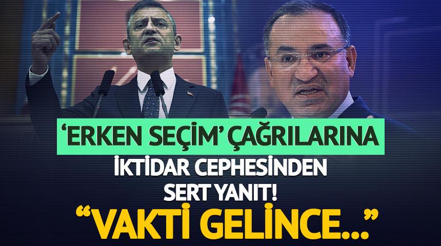 Özel'in 'Erken seçim' çağrılarına iktidardan yanıt! "Vakti gelince..."