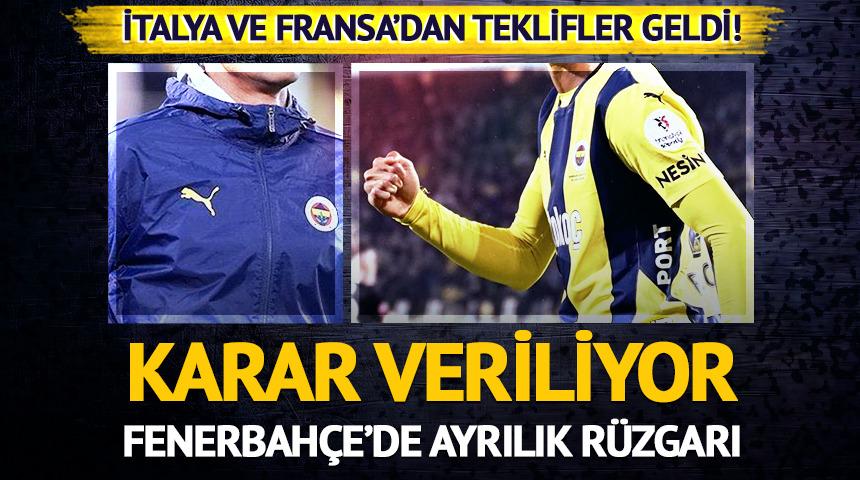 Fenerbahçe'ye İtalya ve Fransa'dan teklifler geldi