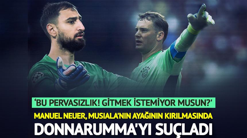 Alman kaleci Neuer Donnaruma'ya sert çıktı!