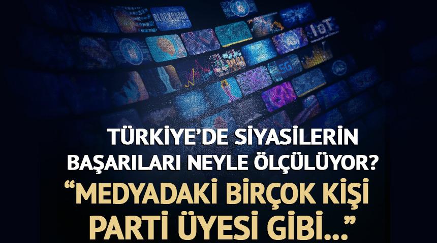Türkiye’de siyasilerin başarıları neyle ölçülüyor?