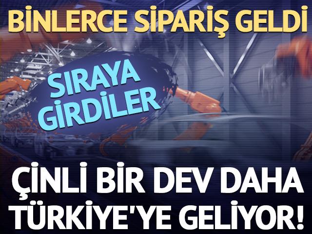 Çinli bir dev daha Türkiye'ye geliyor!