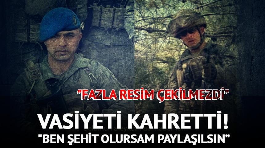 Vasiyeti kahretti! "Şehit olursam..."