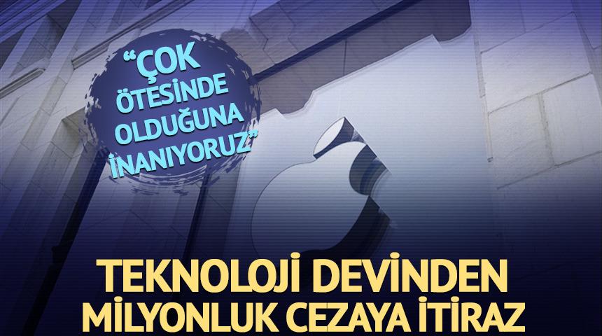 Teknoloji devinden AB'nin cezasına itiraz! "Çok ötesinde olduğuna inanıyoruz"