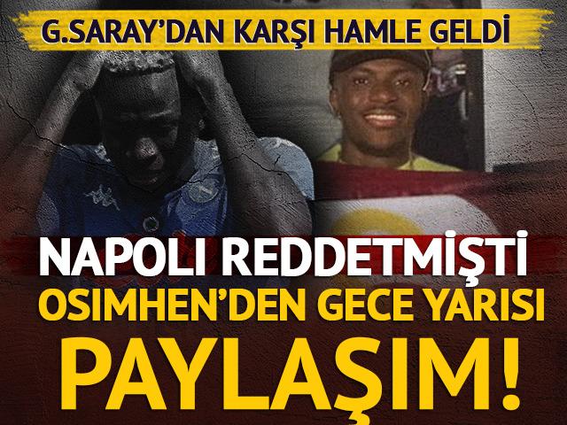 Napoli reddetti, G.Saray'dan karşı hamle geldi! Osimhen'den gece yarısı paylaşım