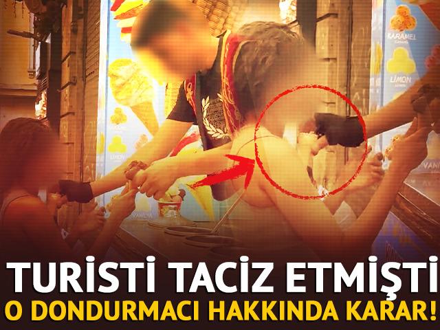 Görüntüler infial yaratmıştı! Tacizci dondurmacı mühürlendi