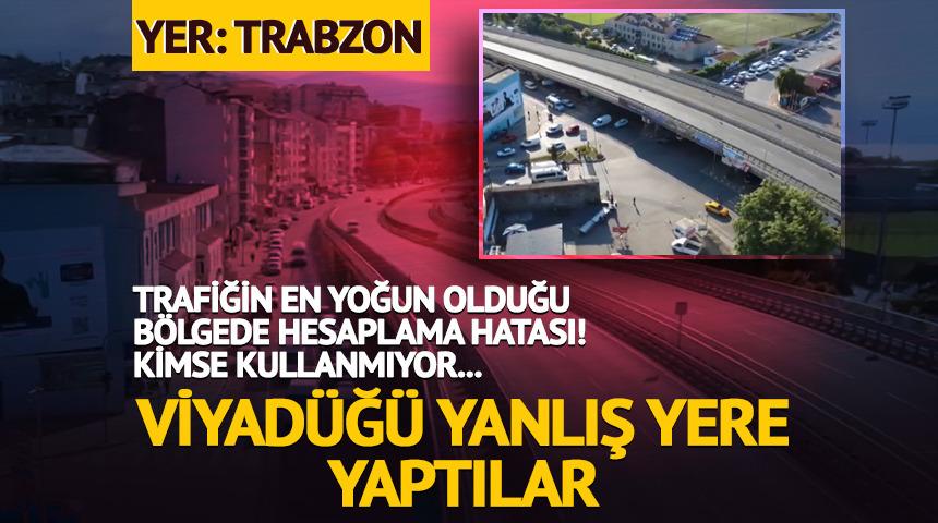 Yanlış yere yapılan viyadük atıl kaldı, trafik felç durumda