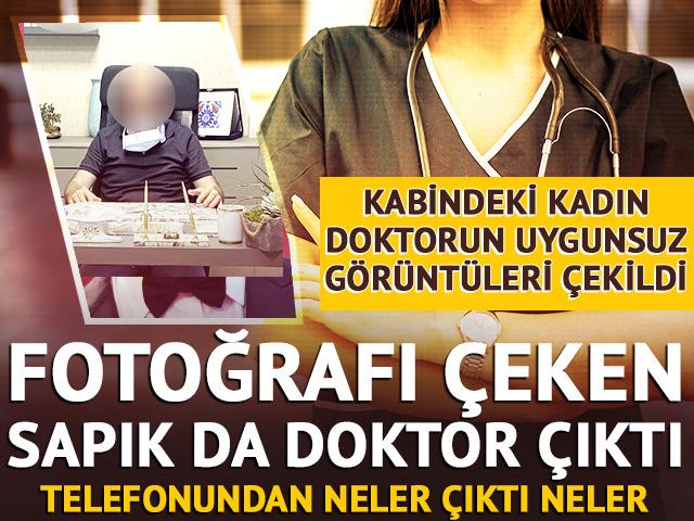 Kabindeki kadın doktorun uygunsuz fotoğrafları çekildi! Fotoğrafı çeken sapık da doktor çıktı