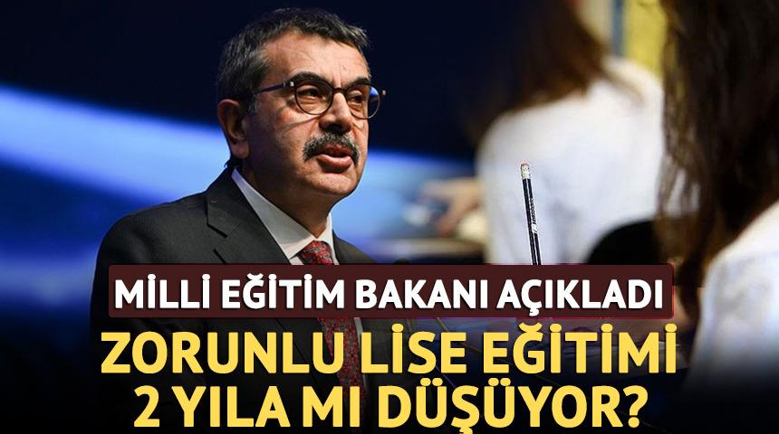Zorunlu lise eğitimi 2 yıla mı düşüyor? 