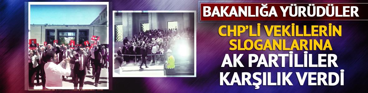 CHP'li vekillerin sloganlarına AK Partililer karşılık verdi!