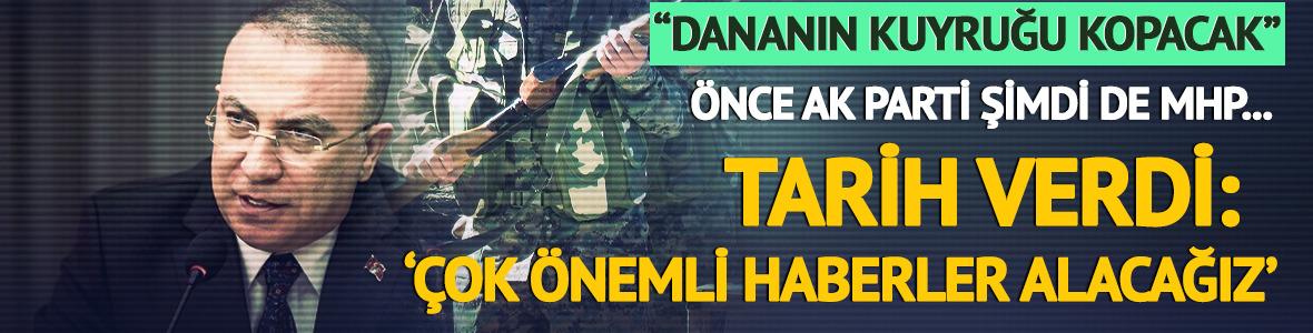 Önce AK Parti şimdi de MHP... 'Çok önemli haberler alacağız' diyerek tarih verdi! "Dananın kuyruğu kopacak"