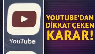 YouTube'dan dikkat çeken karar! 2015'te kullanıma sunulmuştu