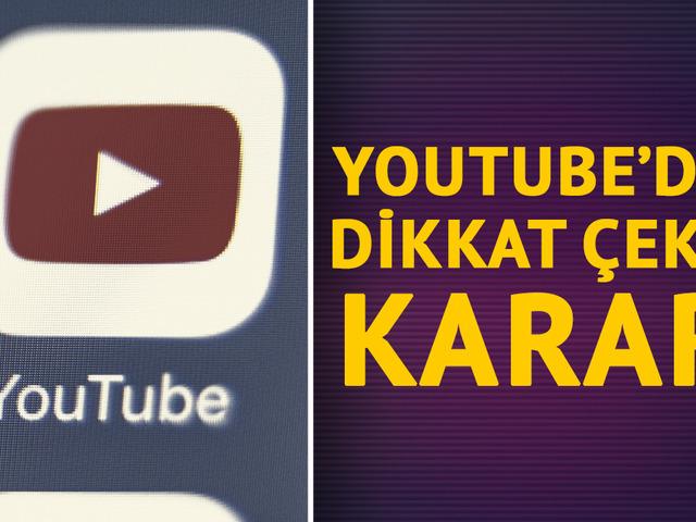 YouTube'dan dikkat çeken karar! 2015'te kullanıma sunulmuştu