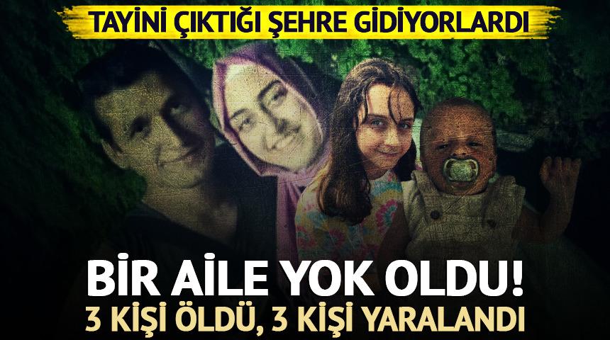 Tayini çıktığı şehre gidiyorlardı: Feci kazada bir aile yok oldu!