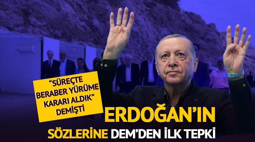 Erdoğan 'üçümüz karar aldık' dedi, DEM Parti'den ilk tepki geldi