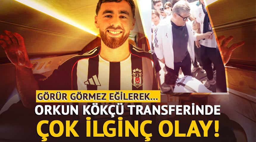 Orkun Kökçü transferinde çok ilginç olay! Eğilerek ayağını öptü