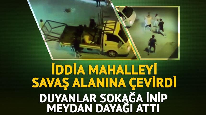 Taciz iddiası mahalleyi savaş alanına çevirdi!