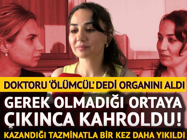 Tüm hayatını etkileyen yanlışlık! Bir organını aldılar: Kazandığı tazminatla bir kez daha yıkıldı