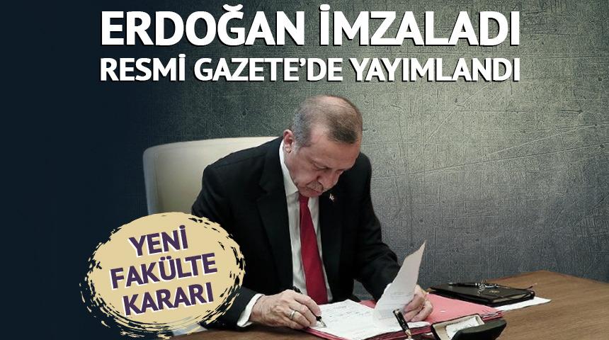  Yeni fakülteler ve enstitüler kuruldu