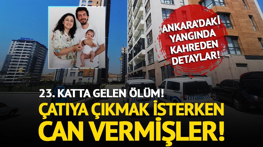 Ankara'daki yangında kahreden detay!