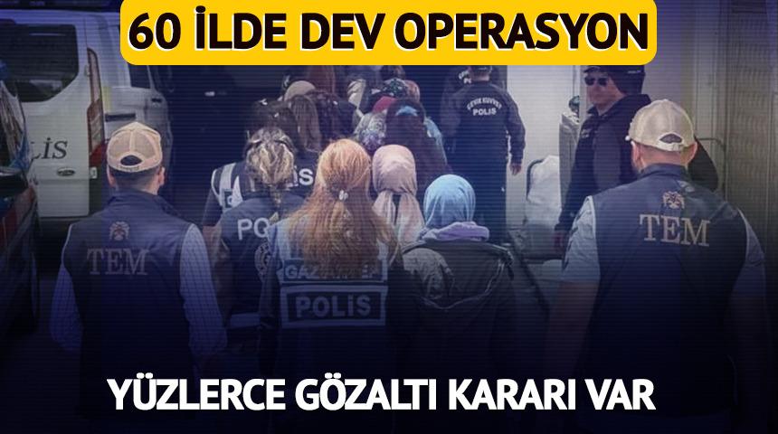 60 ilde dev FETÖ operasyonu: 371 kişi hakkında gözaltı kararı verildi