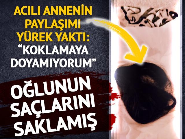 Oğlunun saçlarını saklamış! Yürek yakan paylaşım...