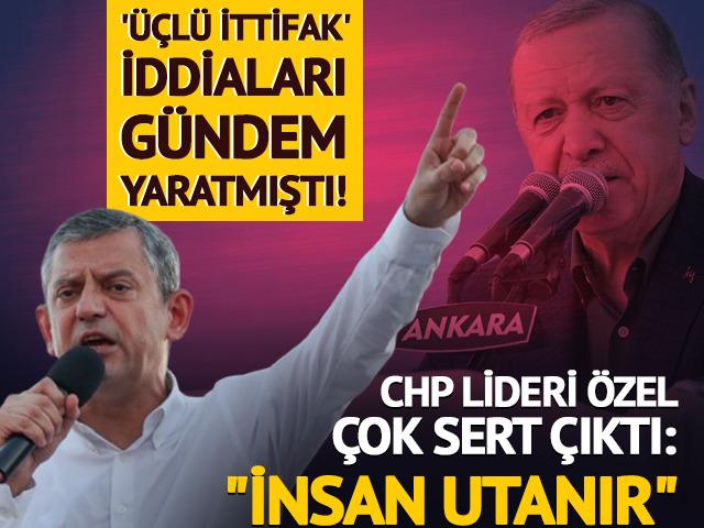 'Üçlü ittifak' iddialarına sert çıktı: "İnsan utanır"