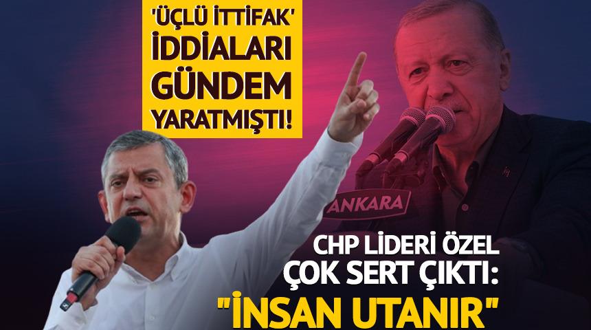 'Üçlü ittifak' iddialarına sert çıktı: "İnsan utanır"