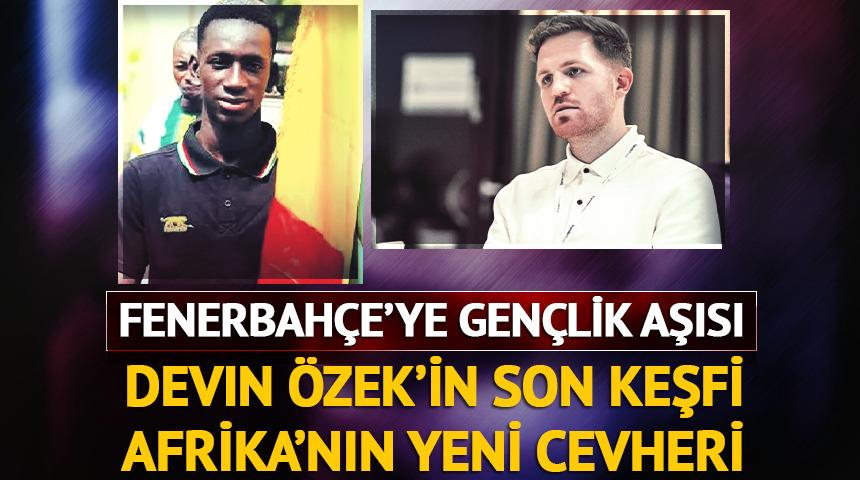 Afrika'nın yeni cevheri Fenerbahçe'nin radarında