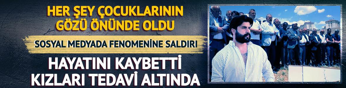 Sosyal medya fenomenine silahlı saldırı! Hayatını kaybetti, kızları tedavi altında