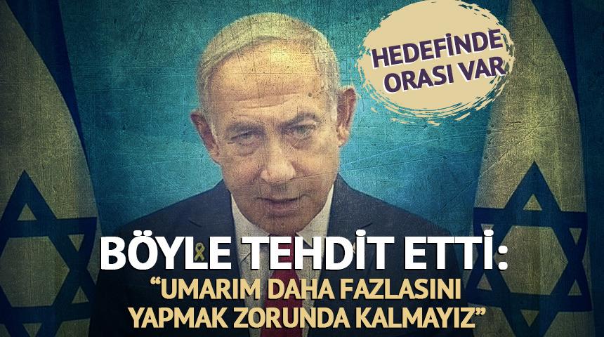 Hedefinde orası var! Böyle tehdit etti: "Umarım daha fazlasını yapmak zorunda kalmayız"