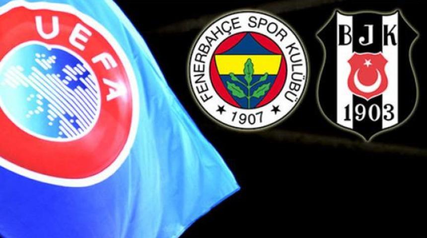UEFA'dan, Fenerbah&ccedil;e ve Beşiktaş'a s&uuml;rpriz telefon