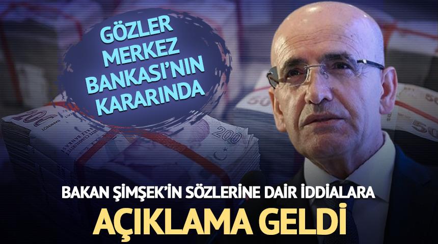 Bakan Şimşek'in sözlerine dair iddialara açıklama geldi