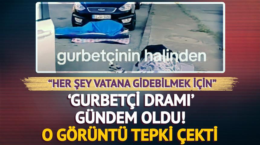 Gurbetçi dramı videosu gündem oldu! Tepki çeken görüntü: "Otel paraları yok mu?"